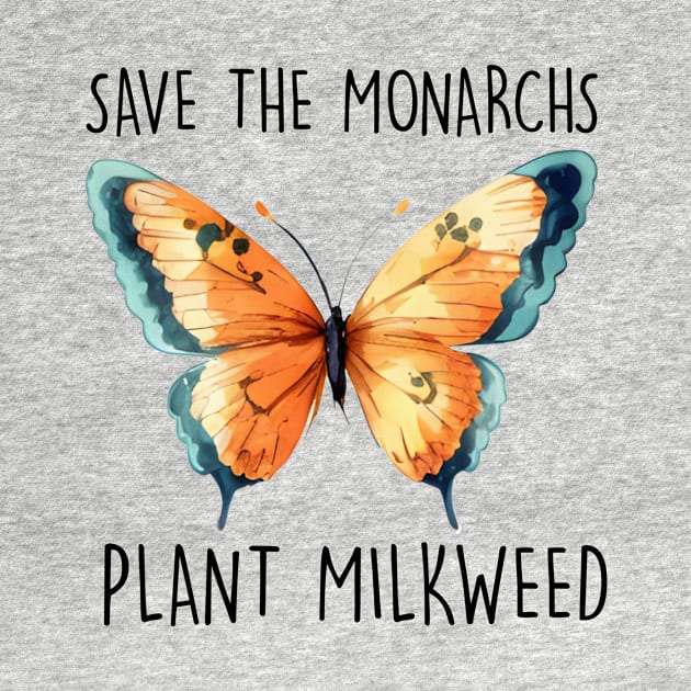 Save the Monarch by Okanagan Outpost